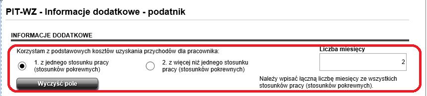 - z więcej niż z jednego stosunku pracy (stosunków pokrewnych), jednocześnie wpisując liczbę miesięcy za które podatnik korzysta z danych kosztów.
