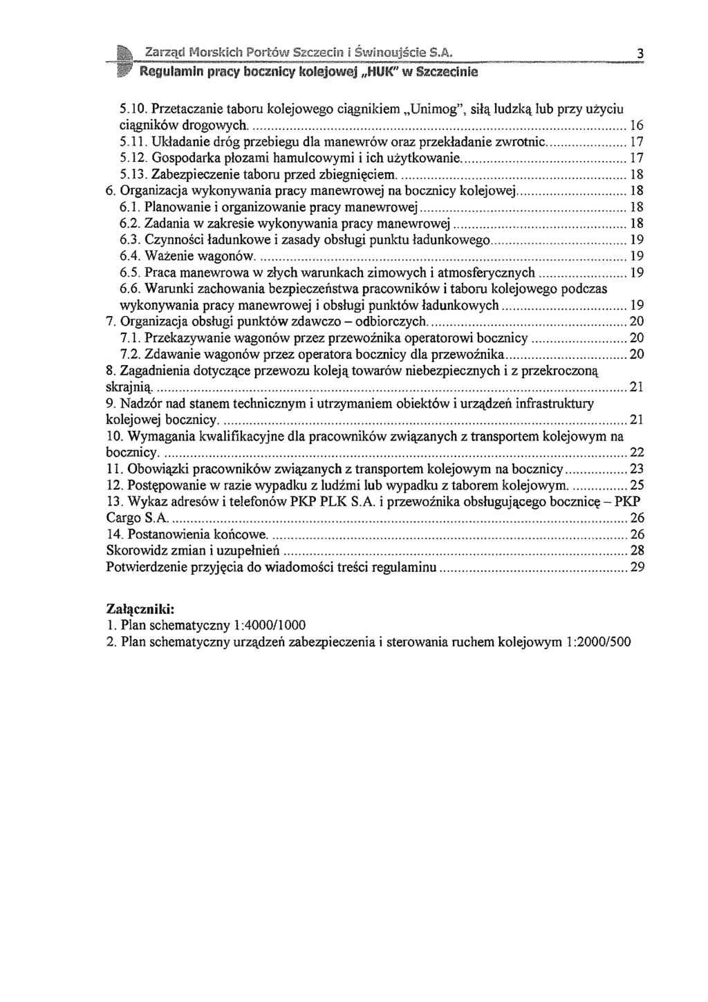 , ZarzącS Morskich Portów Szczecin i Świnoujście S.A, 3 i ' gulamin pracy bocznicy kolejowej HUK" w Szczeci 5.10.