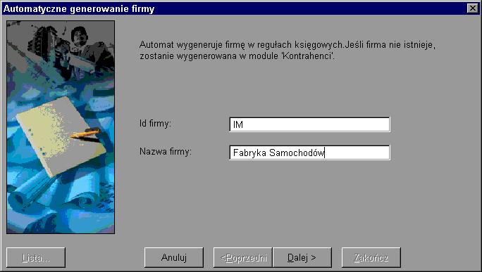 Po otworzeniu folderu Generowanie firmy pojawi się okna, w którym należy wpisać kod firmy oraz jej nazwę.