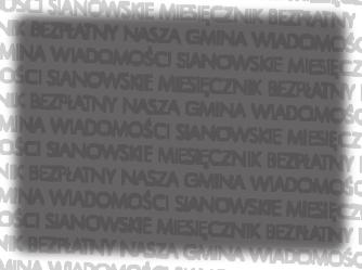 17, uroczysta gala wręczenia Sianowskich rybogryfów, kino Zorza O d 9 stycznia gmina Sianów zapewnia mieszkańcom dostęp do bezpłatnych świadczeń w zakresie