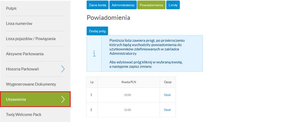 Powiadomienia POWIADOMIENIA Dodaj próg przycisk umożliwiający dodanie dowolnego