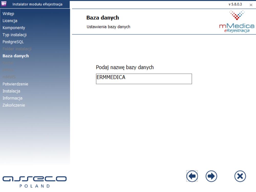 3. Instalacja dla Windows 26 6. Podać nazwę bazy danych erejestracji. Rysunek 22: Wybór nazwy bazy danych erejestracji 7. Zatwierdzić instalację oraz poczekać na jej zakończenie.