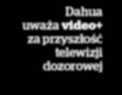 Mamy więc detektor ochrony obwodowej z możliwością rozszerzenia o DSO oraz kontrolę dostępu zamiast tylko jednej kamery wyjaśnił Edwin Roobol, dyrektor regionu Europy Środkowej w Axis Communications.