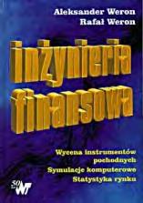 IN YNIERIA FINANSOWA Wycena instrument w pochodnych Symulacje komputerowe Statystyka rynku