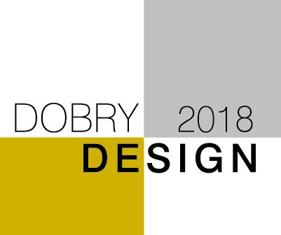 REGULAMIN KONKURSU "DOBRY DESIGN 2018 Treść Regulaminu jest dostępna w siedzibie Organizatora oraz na portalu www.dobrzemieszkaj.