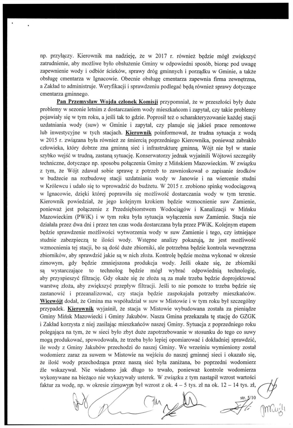 np. przyłączy. Kierownik ma nadzieję, że w 2017 r.