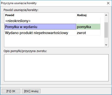 1 Korekta ujemna do całej recepty Rys.1 Tworzenie korekty wybór opcji Po wybraniu jednej z dostępnych rodzajów korekty wyświetli się okno podania Przyczyny usunięcia/korekty (Rys.2) Rys.