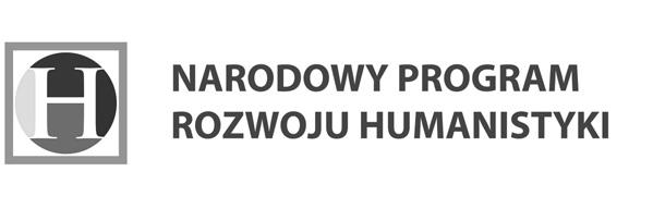 Praca naukowa finansowana w ramach programu Ministra Nauki i Szkolnictwa Wyższego pod nazwą Narodowy Program Rozwoju Humanistyki w latach 2012 2016 Wissenschaftliche Publikation, finanziert im Rahmen