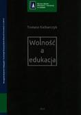 Wolność a edukacja.
