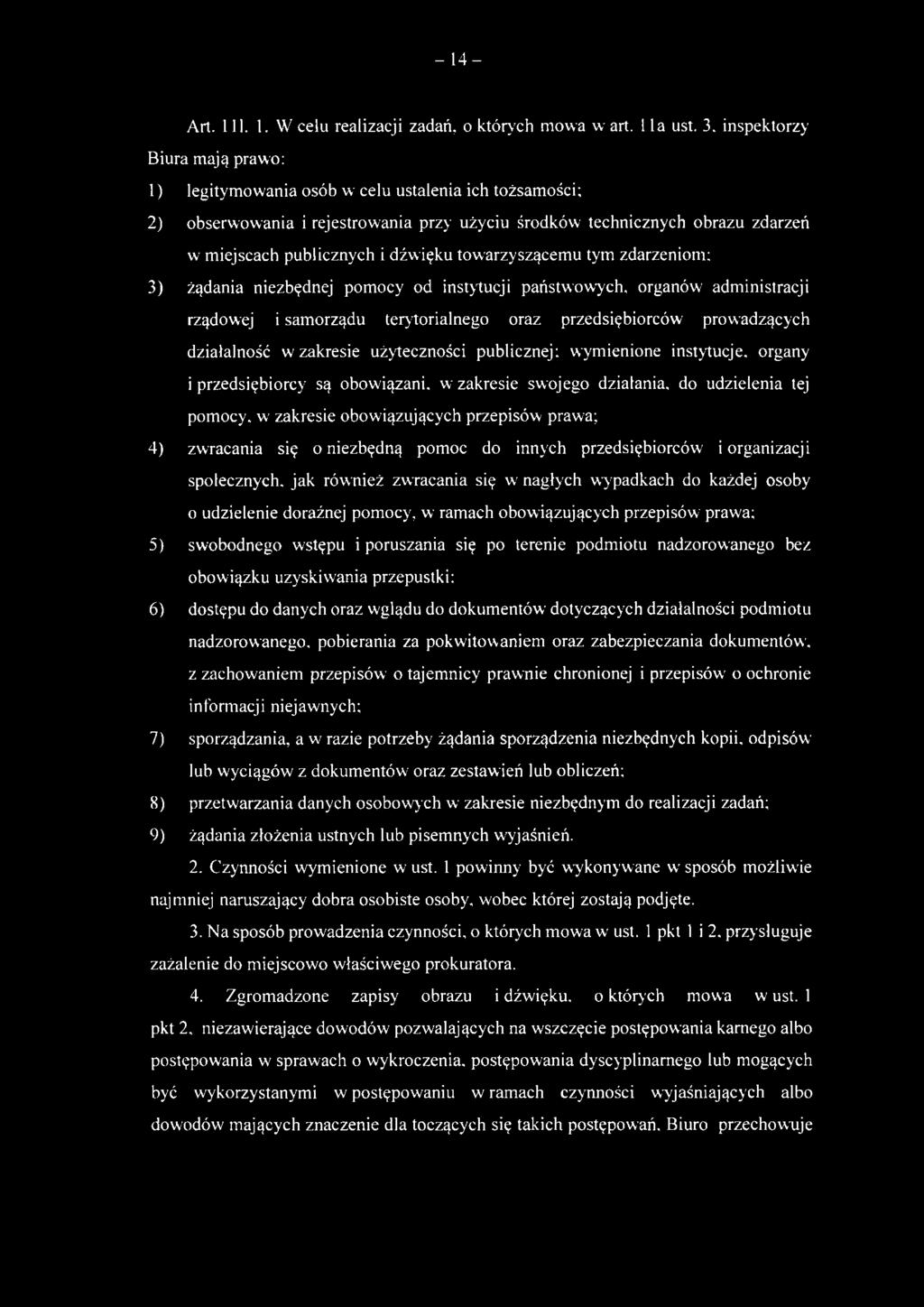 towarzyszącemu tym zdarzeniom; 3) żądania niezbędnej pomocy od instytucji państwowych, organów administracji rządowej i samorządu terytorialnego oraz przedsiębiorców prowadzących działalność w