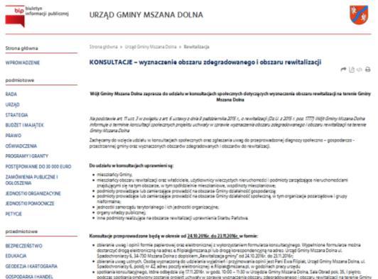11.1.1.1. Konsultacje społeczne wyznaczonego obszaru zdegradowanego i obszaru rewitalizacji Zgodnie z zapisami ustawowymi, wyznaczone obszary: zdegradowany i rewitalizacji, poddano konsultacjom społecznym.