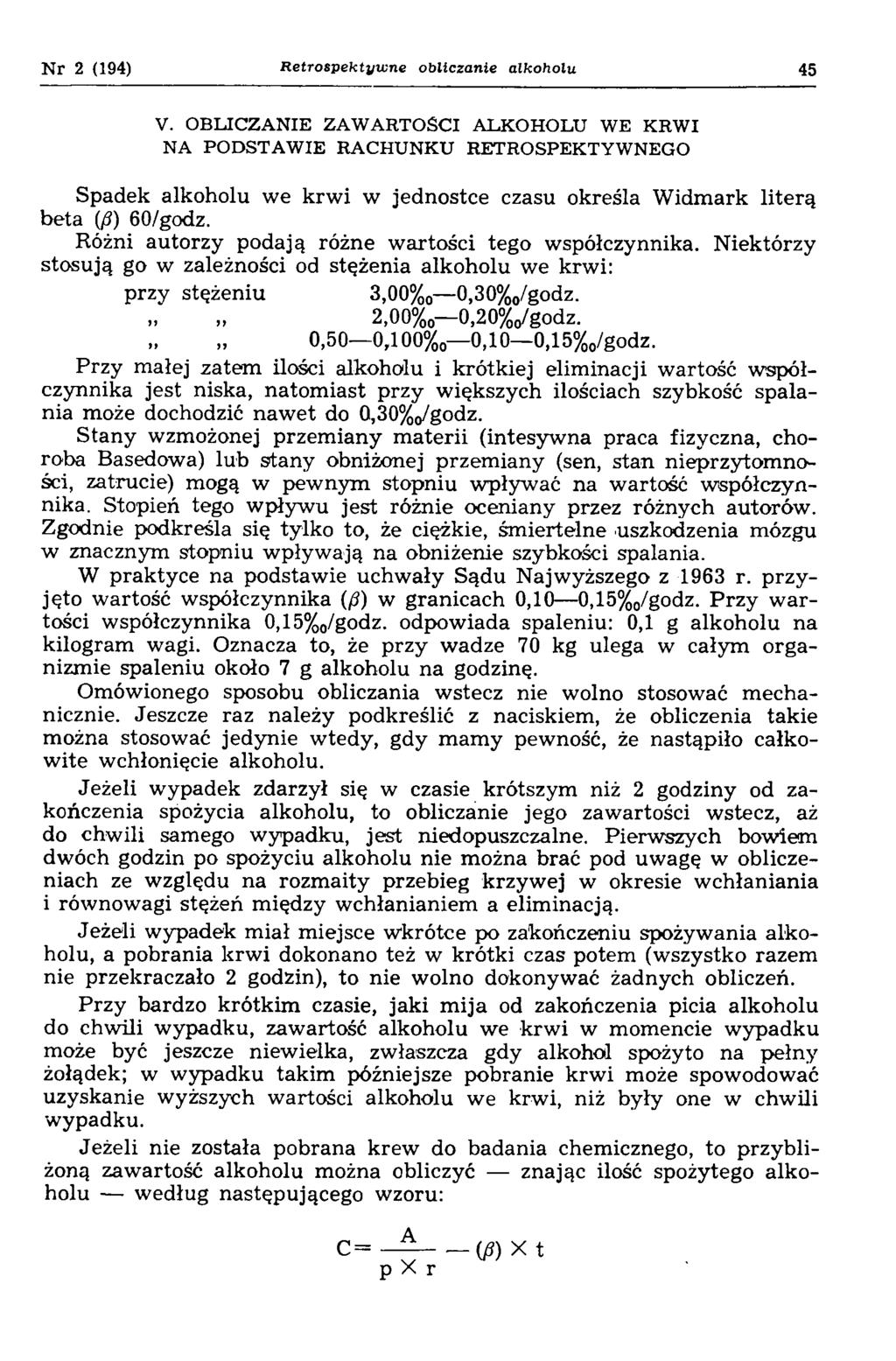 N r 2 (194) R etro sp ektyw n e obliczanie alkoholu 45 V.
