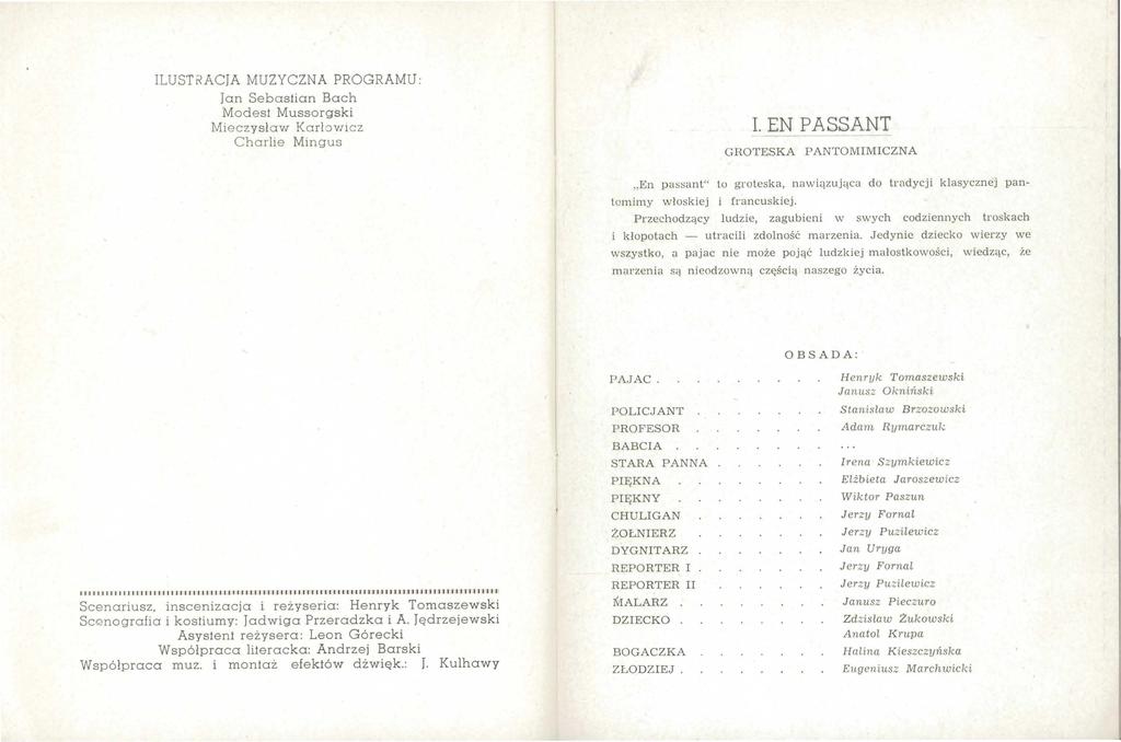 ILUST~ACTA MUZYCZNA PROGRAMU: Tan Sebastian Bach Modest Mussorgski Mieczysław Karbv11cz Charlie Mingus I.