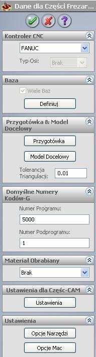 oknie dialogowym Dane dla Części Frezarskiej. Wyświetli się okno dialogowe Model Docelowy To okno dialogowe umożliwia zdefiniowanie modelu 3D dla Modelu Docelowego.