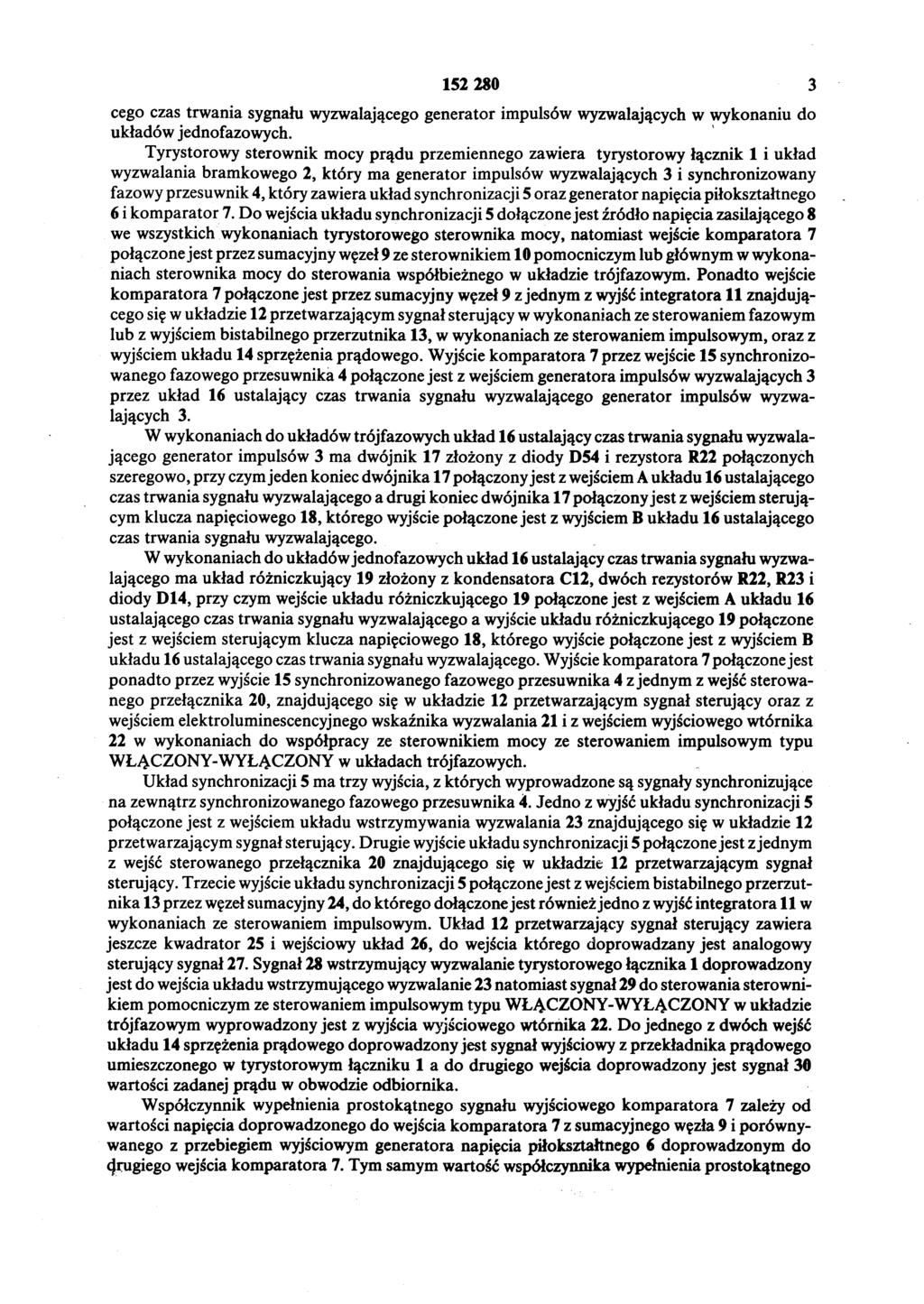 152 280 3 cego czas trwania sygnału wyzwalającego generator impulsów wyzwalających w wykonaniu do układów jednofazowych.