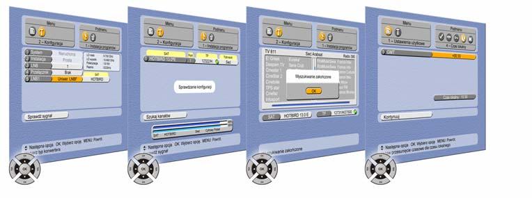 DVR-747 Czynności wstępne Część 2 6.2.1. Menu Instalacja programów system z jednym konwerterem 2 1. Wybierz menu Instalacja programów. 2. Zapoznaj się z tekstem pomocy. 3. Wybierz liczbę LNB. 4.