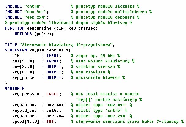 Sterownik klawiatury opis tekstowy Dołączenie plików z prototypami modułów składowych