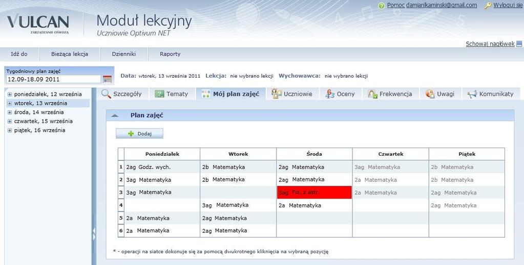 Praca z Modułem lekcyjnym Zakładka Mój plan zajęć Na tej zakładce nauczyciel, który zaloguje się do Modułu lekcyjnego w widoku Bieżąca lekcja będzie widział swój plan zajęć.