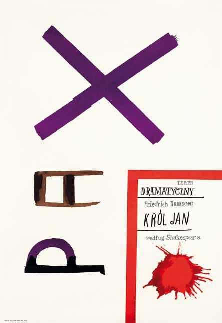 32 Friedrich Dürrenmatt. Król Jan według Shakespeare a, 1970, plakat dla Teatru Dramatycznego w Warszawie, offset, 85,5 59 cm, sygn. H.TOMASZEW- SKI 70, wyd.