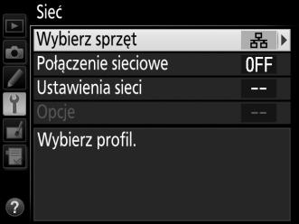 Przewodnik po menu Ten rozdział zawiera opis pozycji z menu Sieć. Wybierz sprzęt B menu ustawień Sieć Wybierz sprzęt używany do łączenia się z siecią: Ethernet, WT-5 lub WT-4 (02).