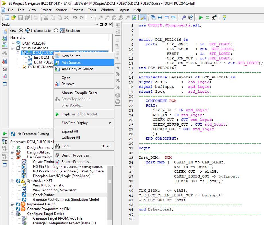 Dodanie plików DCM z Core Generator do projektu w ISE Pliki wygenerowane przez Core