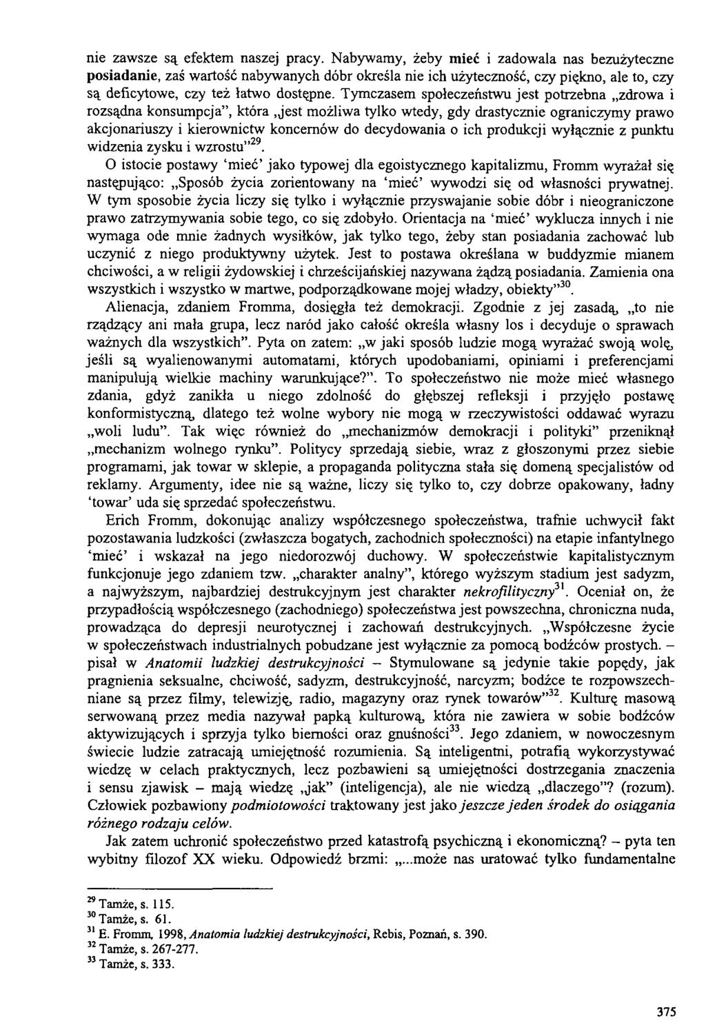 nie zawsze są efektem naszej pracy.