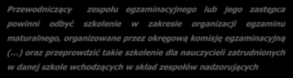 SZKOLENIE W ZAKRESIE ORGANIZACJI EGZAMINU MATURALNEGO W 2017 ROKU POTWIERDZENIE OBECNOŚCI NA SZKOLENIU 40 ust. 2 Rozporządzenie MEN z dnia 21 grudnia 2016 r. (DzU z 2016 r., poz.