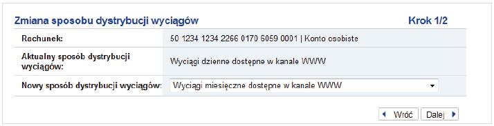 Po wybraniu opcji Zmień zaprezentowane będzie okno z dotychczasowym sposobem dystrybucji oraz z listą zawierającą możliwy do wybrania nowy sposób odbioru wyciągów.