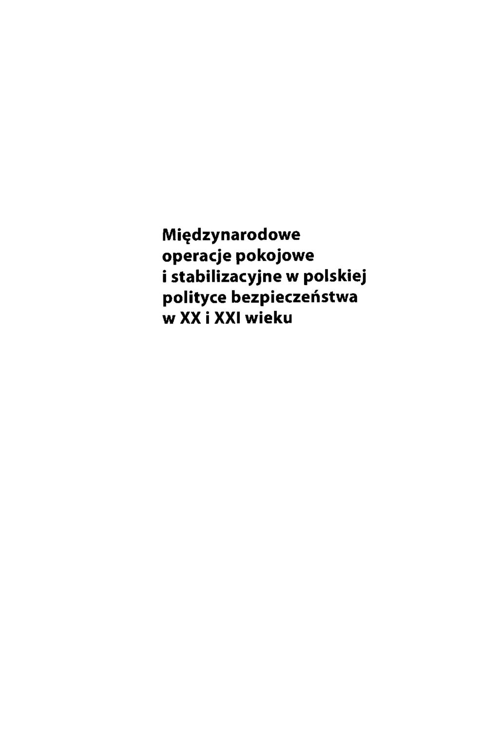 Międzynarodowe operacje pokojowe i stabilizacyjne