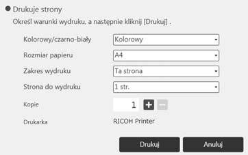 2. Używanie tablicy interaktywnej 2. Dotknij ikonę [Drukuj]. PL DQP005 Pojawia się okno określenia warunków drukowania. 3. Określ opcje drukowania.