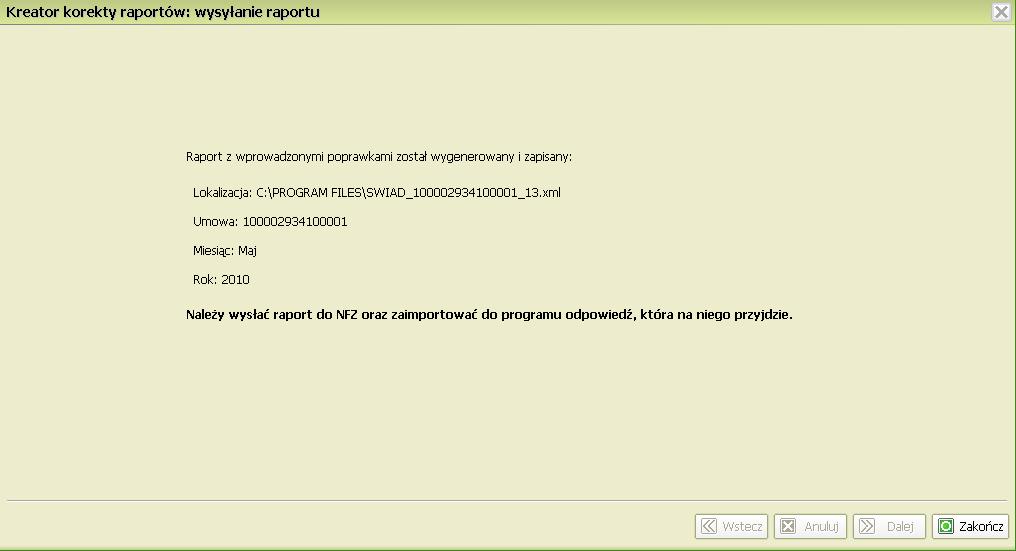 Następnie należy kliknąć przycisk Zatwierdź. Pojawi się nowe okno z komunikatem pomyślnego utworzenia raportu.