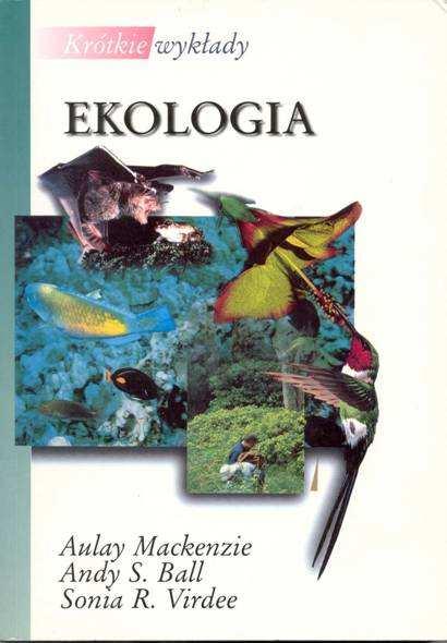 PODSTAWOWY PODRĘCZNIK EKOLOGII (pwn 2000)