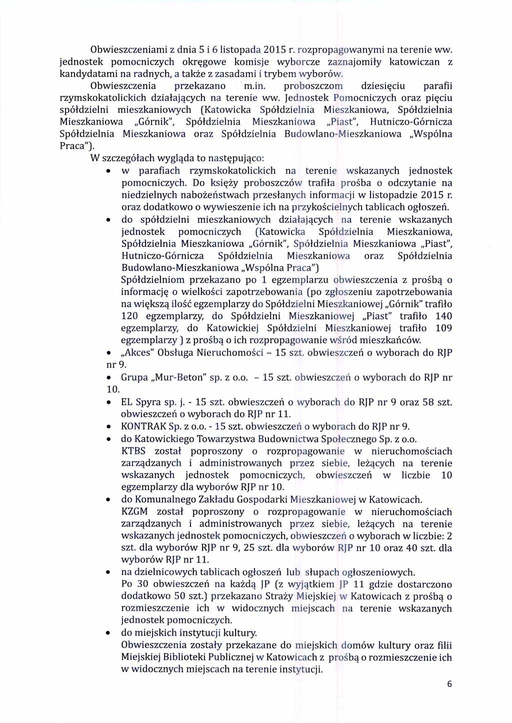 Obwieszczeniami z dnia 5 i 6 listopada 2015 r. rozpropagowanymi na terenie ww.