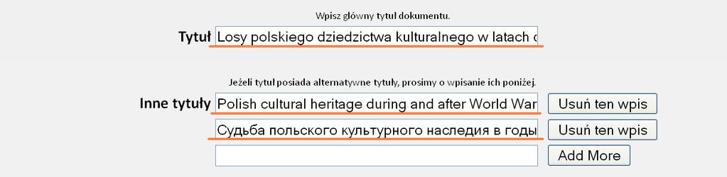 DEPONOWANIE KROK PO KROKU V. Podaj informacje bibliograficzne AUTORA/AUTORÓW Wprowadź swoje nazwisko i imię.