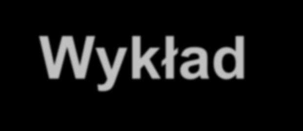 Wykład IV