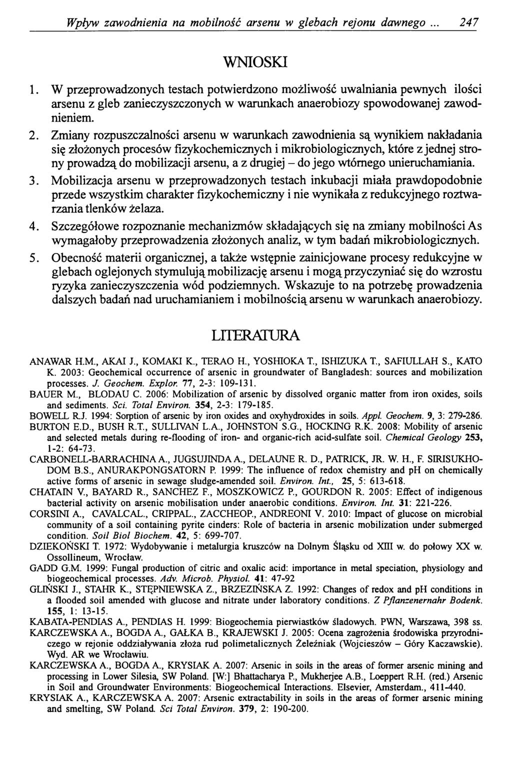 Wpływ zawodnienia na mobilność arsenu w glebach rejonu dawnego 247 WNIOSKI 1.