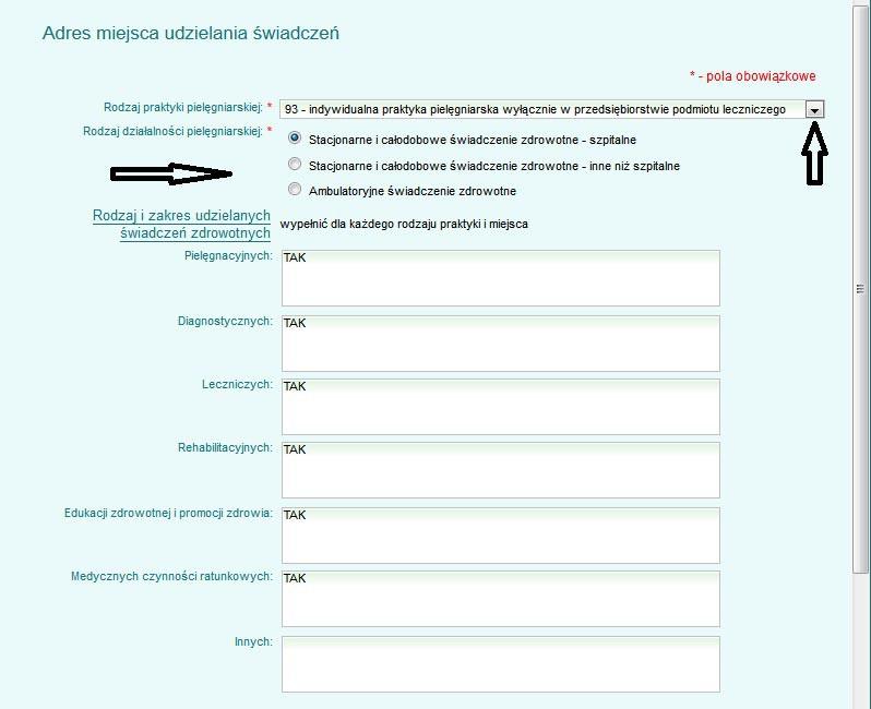 podajesz miejsce udzielania świadczeń, następnie wybierz rodzaj