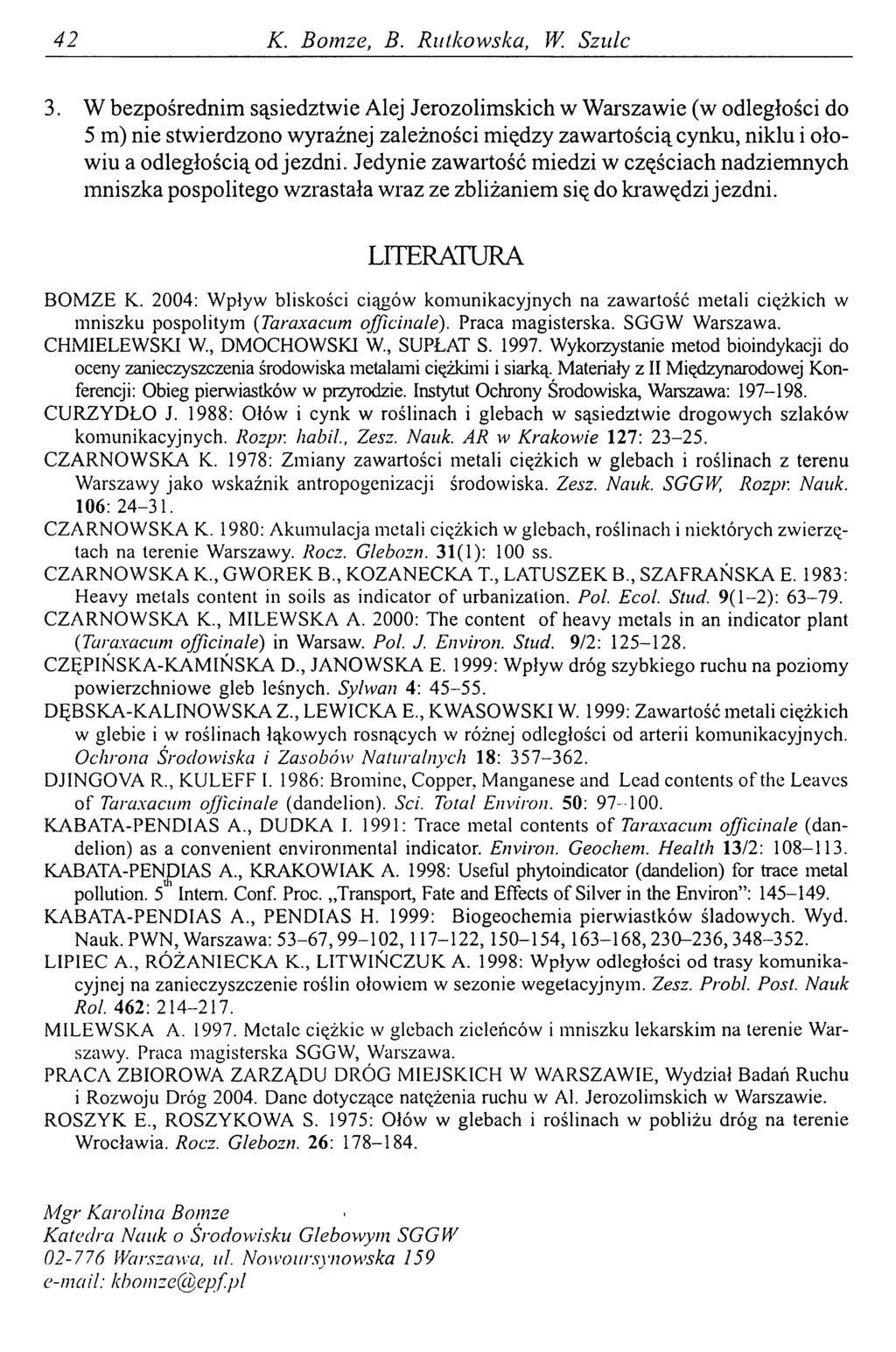 42 K. Bomze, В. Rutkowska, W Szulc 3.