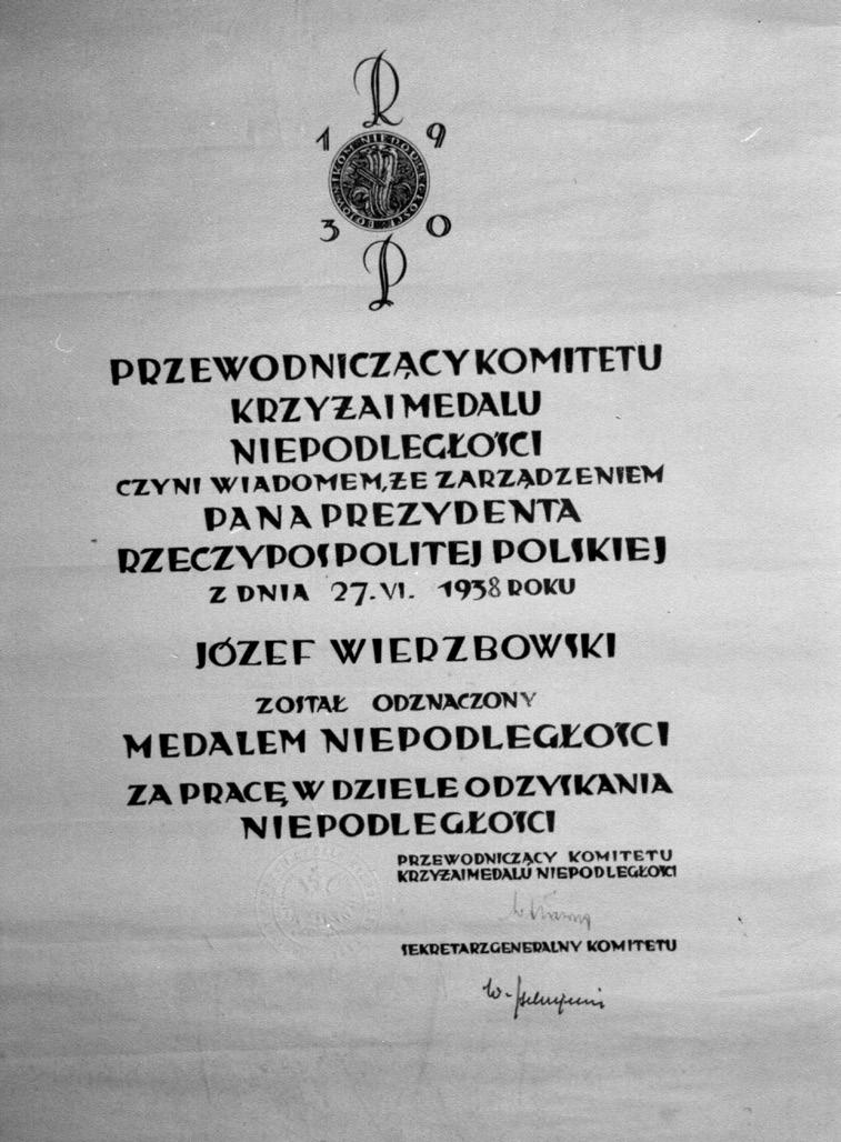 AKT NADANIA KRZYŻA MEDALU NIEPODLEGŁOŚCI JÓZEFOWI WIERZBOWSKIEMU fot.