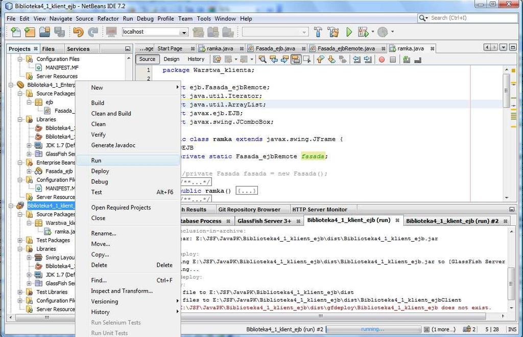 (2) Po uruchomieniu aplikacji klienta Biblioteka4_1_klient_ejb za pomocą Run (aplikacja wystartuje bez