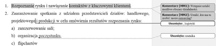 Na zakładce Recenzja, w menu ukrytym pod przyciskiem Pokaż adiustację znajdujemy opcję Dymki. 2.