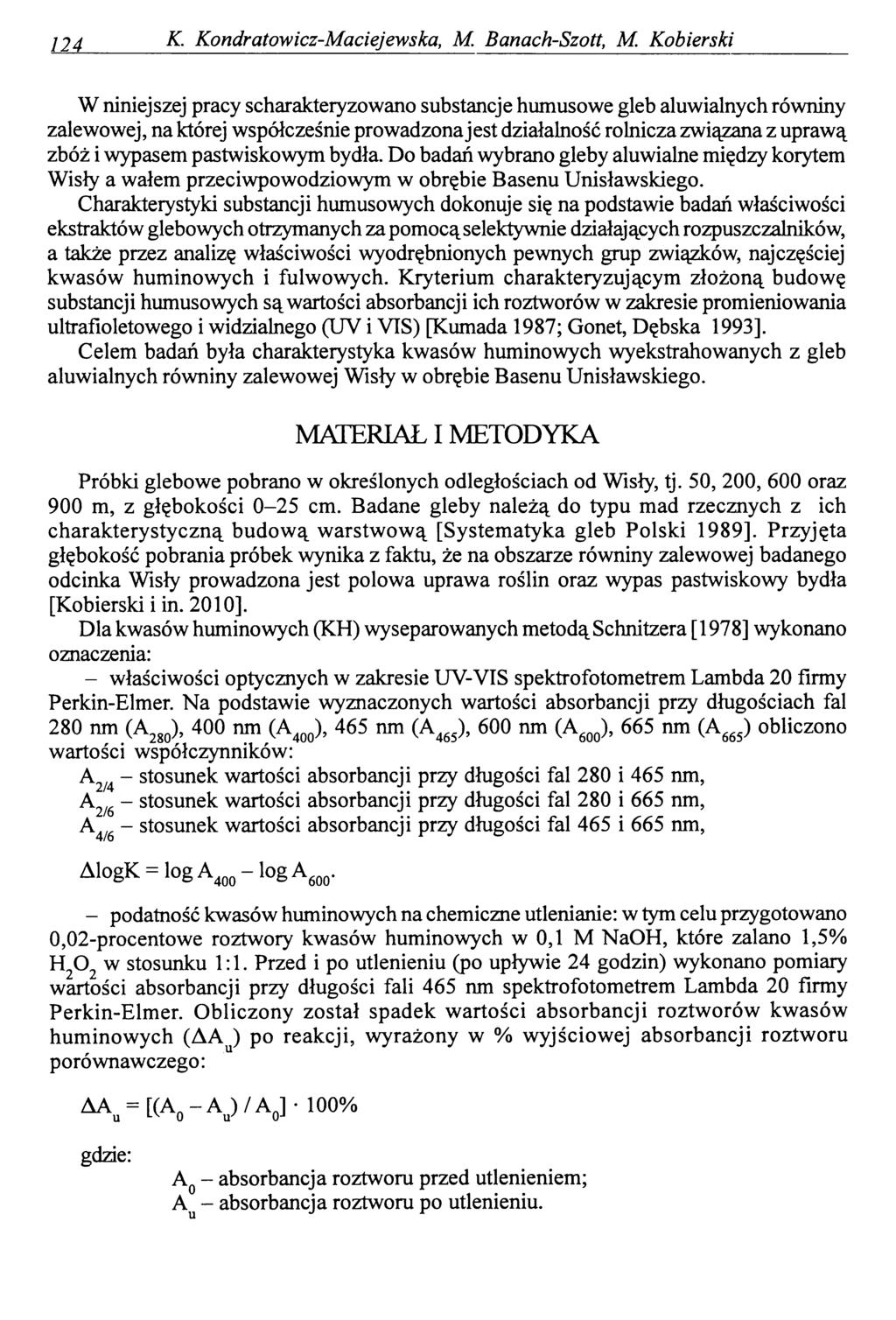 124 K. Kondratowicz-Maciejewska, M. Banach-Szott, M.