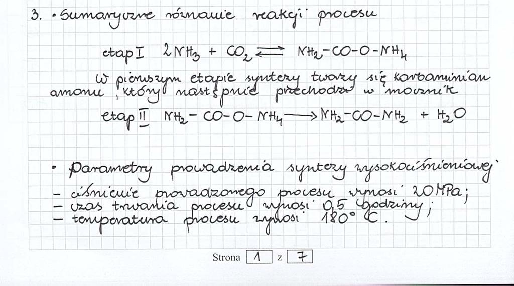 Drugi przykład rozwiązania pokazuje niepoprawnie zapisane sumaryczne równanie reakcji i poprawne parametry prowadzenia syntezy wysokociśnieniowej.