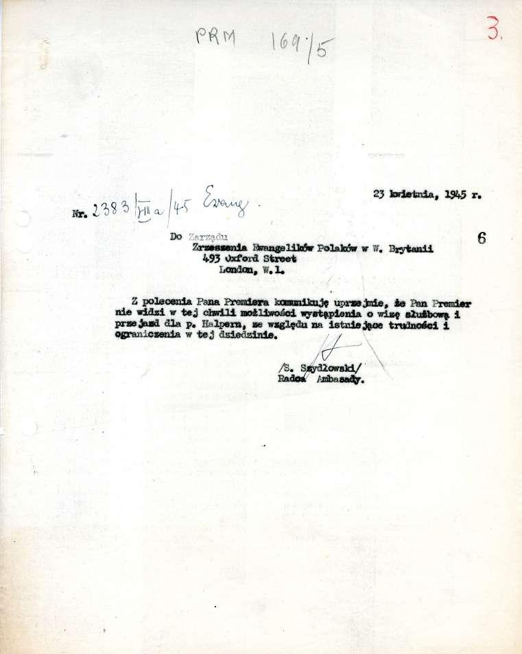 23 lorielzda, 1945 r, Do --,-,-- Zrzeszena.::Znuiselików ::olaków w 493 Oxfold Street T,ondon., Z polecenia.1",..),na. kcconikuje uprzejrde,?
