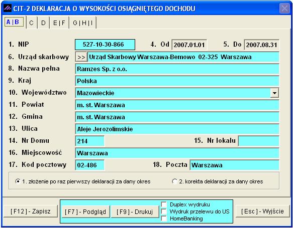 Aplikacja Ramzes Księgi Handlowe podręcznik uŝytkownika 9-25 naleŝy zaznaczyć przy wypełnianiu deklaracji po raz pierwszy w roku obrotowym Rysunek 9-51 Deklaracja CIT-2 - sekcja A / B.
