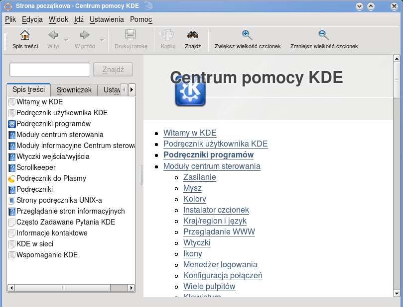 //\\ Kamil LoŜyński //\\ 1.8 Pomoc Zakładka Pomoc to centrum pomocy KDE ze szczegółowym opisem całego systemu.