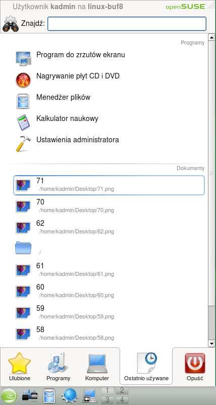 ~~Podręcznik uŝytkownika systemu operacyjnego SuSe 11.1~~ 4.1 Programy Lista ostatnio używanych programów.