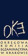 BIULETYN INFORMACYJNY OKRĘGOWEJ KOMISJI EGZAMINACYJNEJ Okręgowa Komisja Egzaminacyjna w Krakowie: Al. F. Focha 39, 30 119 Kraków tel. (012) 61 81 201, 202, 203 fax: (012) 427 28 45 e-mail: oke@oke.