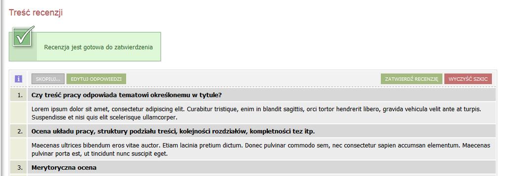 Kiedy zostaną udzielone odpowiedzi na wszystkie pytania recenzję należy zatwierdzić klikając