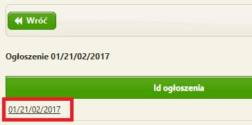 W celu wyświetlenia ogłoszenia w wersji przed dokonaną zmianą należy kliknąć na ID